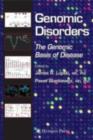 Image for Genomic disorders: the genomic basis of disease