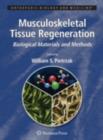 Image for Musculoskeletal tissue regeneration: biological materials and methods