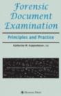 Image for Forensic document examination: principles and practice