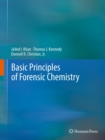 Image for Basic principles of forensic chemistry