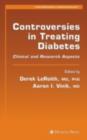 Image for Controversies in treating diabetes: clinical and research aspects