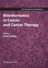 Image for Bioinformatics in cancer and cancer therapy