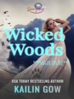Image for Wicked Woods