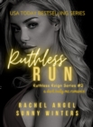 Image for Ruthless Run: A Dark Bully MC Romance