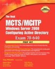 Image for The Real MCTS/MCITP Exam 70-640 Prep Kit