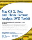 Image for Mac OS X, iPod, and iPhone Forensic Analysis DVD Toolkit