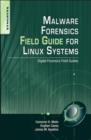 Image for Malware forensic field guide for Unix systems: digital forensics field guides