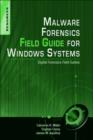 Image for Malware Forensics Field Guide for Windows Systems