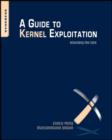 Image for A guide to kernel exploitation  : attacking the core