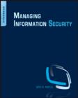 Image for Managing information security