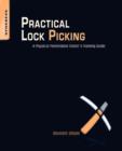 Image for Practical lock picking: a physical penetration tester&#39;s training guide