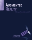 Image for Augmented reality  : an emerging technologies guide to AR