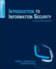 Image for Introduction to information security  : a strategic-based approach