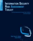 Image for Information security risk assessment toolkit: practical assessments through data collection and data analysis