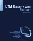 Image for UTM Security with Fortinet: Mastering FortiOS