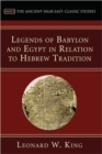 Image for Legends of Babylon and Egypt in Relation to Hebrew Tradition