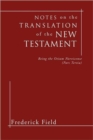 Image for Notes on the Translation of the New Testament