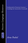 Image for Fundamentals of Sumerian Grammar / Grundzuge Der Sumerischen Grammatik