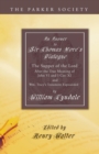 Image for Answer to Sir Thomas More&#39;s Dialogue : The Supper of the Lord After the True Meaning of John VI. and I Cor. XI. and Wm. Tracy&#39;s Testament Expounded