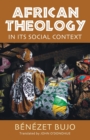 Image for African theology in its social context