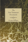 Image for New Testament Documents : Their Origin and Early History