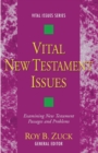 Image for Vital New Testament Issues