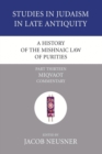 Image for A History of the Mishnaic Law of Purities, Part 13