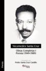 Image for Nicomedes Santa Cruz. Obras Completas I. Poesia (1949 - 1989)