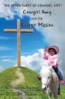 Image for Cowgirl Amy and the Easter Mission