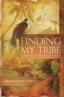 Image for Finding My Tribe