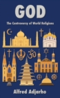 Image for God : The Controversy of World Religions
