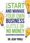 Image for How To Start And Manage Your Own Business With Little Or No Money