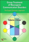 Image for Group Treatment of Neurogenic Communication Disorders