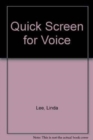 Image for Quick Screen for Voice