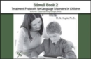 Image for Stimulis for Treatment Protocols for Language Disorders in Children : Book. 2, Vol. 2