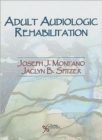 Image for Adult audiologic rehabilitation