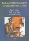 Image for Cued Speech and Cued Language Development for Deaf and Hard of Hearing Children