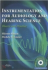 Image for Instrumentation for audiology and hearing science  : theory and practice