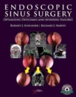 Image for Endoscopic Sinus Surgery : Optimizing Outcomes and Avoiding Failures