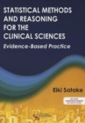 Image for Statistical Methods and Reasoning for the Clinical Sciences : Evidence-Based Practice