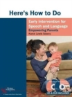 Image for Here&#39;s how to do early intervention for speech and language  : empowering parents