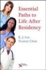 Image for Essential Paths to Life After Residency