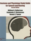 Image for Anatomy and Physiology Study Guide for Speech and Hearing