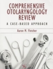 Image for Comprehensive Otolaryngology Review