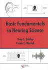 Image for Basic Fundamentals in Hearing Science