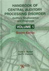 Image for Handbook of Central Auditory Processing Disorder: Auditory Neuroscience and Diagnosis
