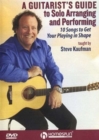 Image for Guitarists Guide To Solo Arranging And Performing