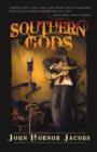 Image for Southern gods