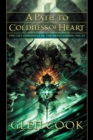 Image for A Path to Coldness of Heart: The Last Chronicle of the Dread Empire: Volume Three