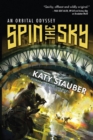 Image for Spin the sky: an orbital odyssey